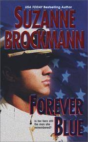 Forever Blue (Tall, Dark &amp; Dangerous, Book 2) by Brockmann, Suzanne - 1996-09-01