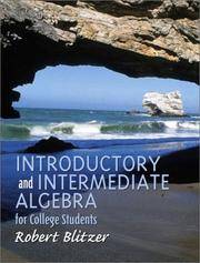 Introductory and Intermediate Algebra For College Students