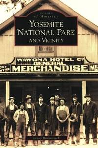 Yosemite National Park and Vicinity (CA) (Images of America)