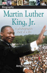 DK Biography: Martin Luther King, JR