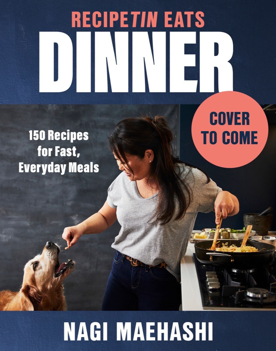 BIBLIO RecipeTin Eats Dinner 150 Recipes for Fast, Everyday Meals by