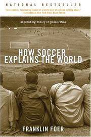 How Soccer Explains the World