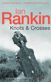 Knots and Crosses (Inspector Rebus) by Rankin, Ian - 1998-01-12