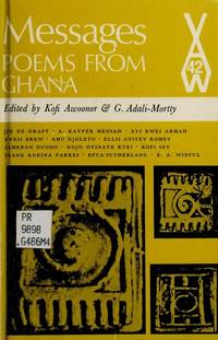 Messages: Poems from Ghana (African Writers Series)