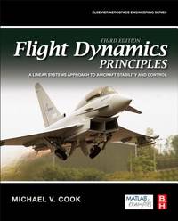 Flight Dynamics Principles, Third Edition