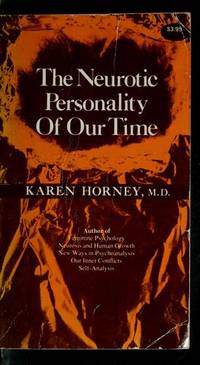karen horney the neurotic personality of our time