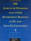 FEE SURVEY OF PENSIONS AND OTHER RETIREMENT BENEFITS IN EU AND NON-EU COUNTRIES by FEDERATION DES EXPERTS COMPTABLES E