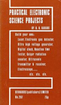 Practical Electronic Science Projects (Bernards and Babani Press radio books)