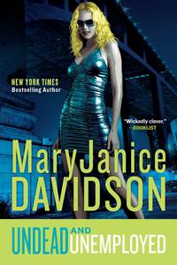 image of Undead and Unemployed: A Queen Betsy Novel