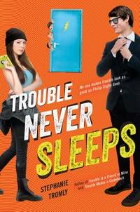 Trouble Never Sleeps (ISBN: 9780525428428)