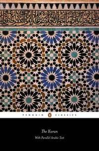 The Koran: With Parallel Arabic Text (Penguin Classics)