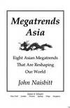 Megatrends Asia: Eight Asian Megatrends That Are Reshaping Our World