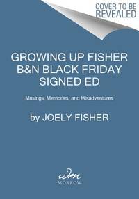 Growing Up Fisher Signed First Edition