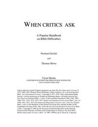 When Critics Ask: A Popular Handbook on Bible Difficulties