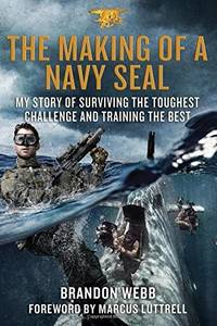 The Making Of a Navy Seal