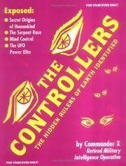 The Controllers: The Rulers Of Earth Identified