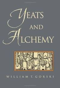 Yeats and Alchemy