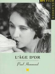 L&#039;Age d&#039;or (BFI Film Classics) by Paul Hammond - 1998-02-01