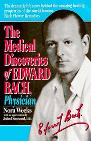 image of The Medical Discoveries of Edward Bach, Physician