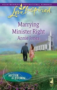 Marrying Minister Right (After the Storm, 3)