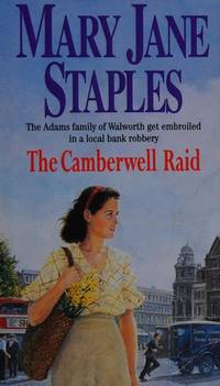 The Camberwell Raid by Mary Jane Staples - First British First Printing Ex Library - 1996 - from afinebookshop (SKU: 066007)