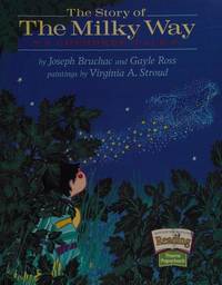 The Nation's Choice: Theme Paperbacks Easy Level Theme 3 Grade 4 the Story of the Milky Way
