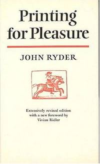 Printing for Pleasure by John Ryder - 1976-06