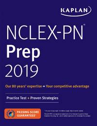 NCLEX-PN Prep 2019: Practice Test + Proven Strategies (Kaplan Test Prep)