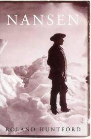 image of Nansen. The Explorer As Hero.