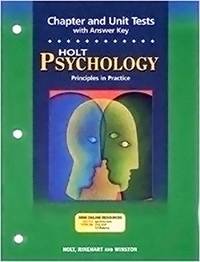Psychology Principles in Practice Chapter and Unit Tests with Answer Key