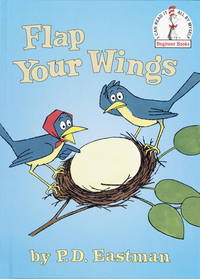 Flap Your Wings (I Can Read It All by Myself Beginner Books)