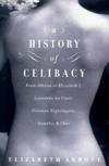 History of Celibacy.