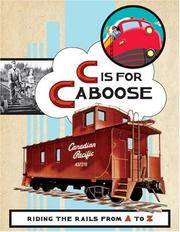 C Is for Caboose