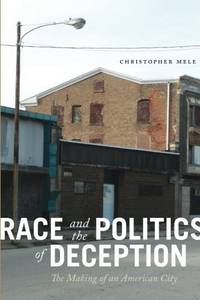 Race and The Politics Of Deception