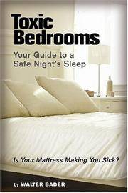Toxic Bedrooms: Your Guide to a Safe Night's Sleep