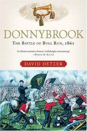 image of Donnybrook: The Battle Of Bull Run, 1861