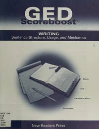 GED Scoreboost : Writing Sentence Structure, Usage, And Mechanics - 