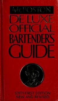 Mr. Boston's Deluxe Official Bartender's Guide - 