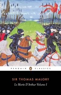 Le Morte D&#039;Arthur: Volume 1 (The Penguin English Library) by Malory, Thomas; Cowen, Janet [Editor]; Lawlor, John [Introduction]; - 1970-01-30