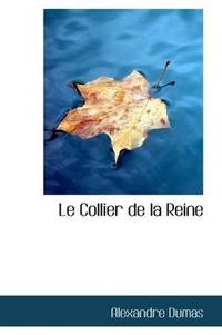 image of Le Collier de la Reine (French Edition)