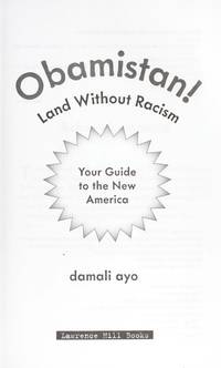 Obamistan Land Without Racism