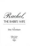 Rachel, The Rabbi's Wife ( Inscribed By The Author )