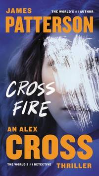 Cross Fire (ISBN: 9780316120432)