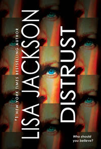 Distrust: Two Thrilling Novels of Page-Turning Suspense by Jackson, Lisa - 2021-02-23