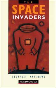The Space Invaders (Macmillan ELT Simplified Readers: 1600 Headwords: Intermediate Level)...