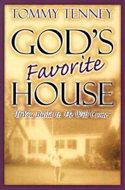 image of God's Favorite House: "If You Build It, He Will Come "