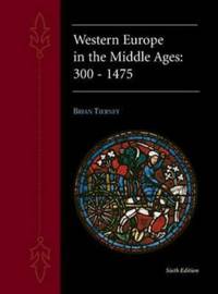 Western Europe In the Middle Ages 300-1475