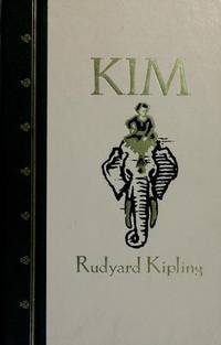 Kim by Rudyard Kipling