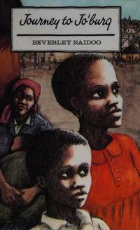 image of Journey to Jo'burg: A South African story (Celebrate reading, Scott Foresman)