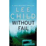 image of Without Fail (Jack Reacher, No. 6)